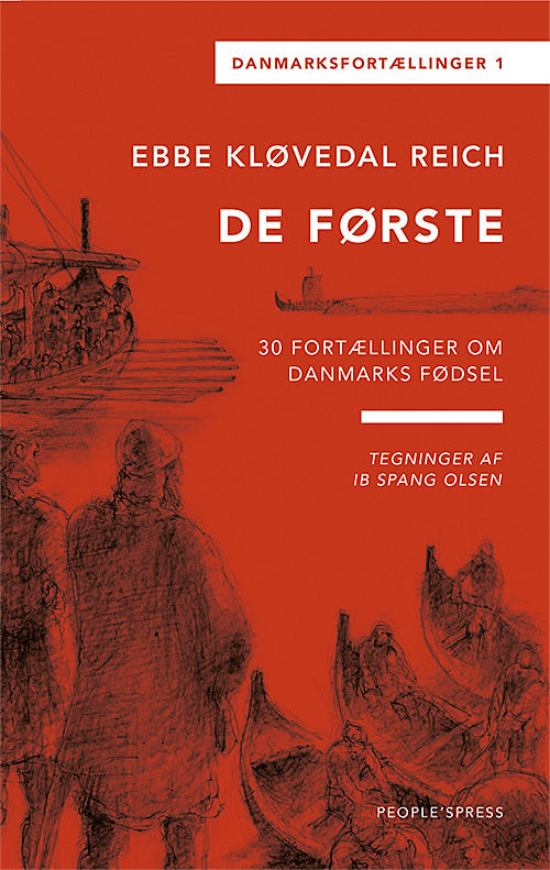 De første