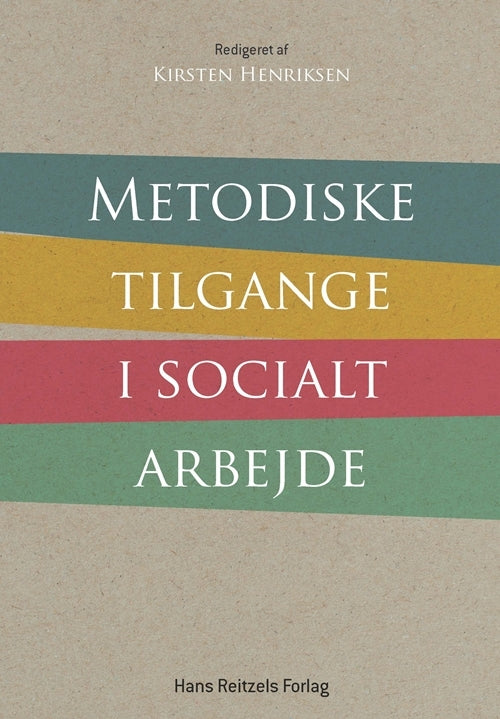 Metodiske tilgange i socialt arbejde