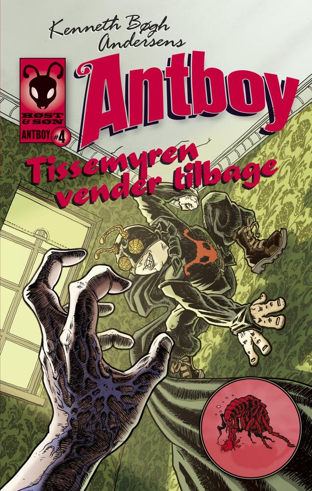 Antboy 4 - Tissemyren vender tilbage
