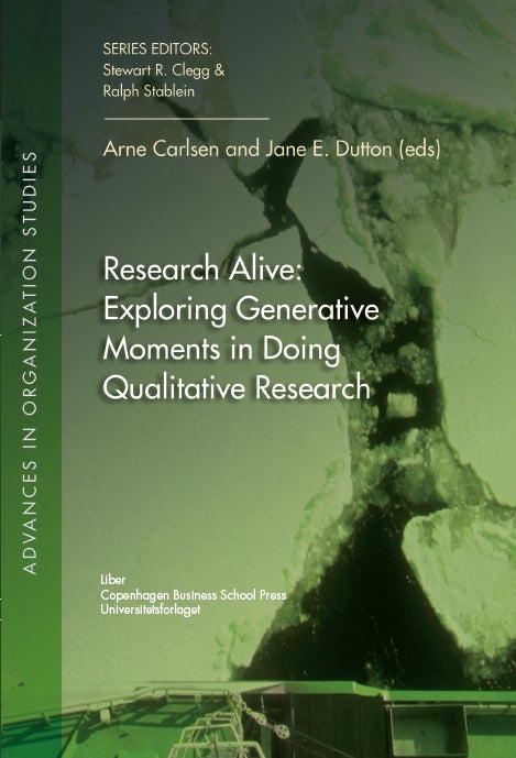 Research alive - exploring generative moments in doing qualitative research