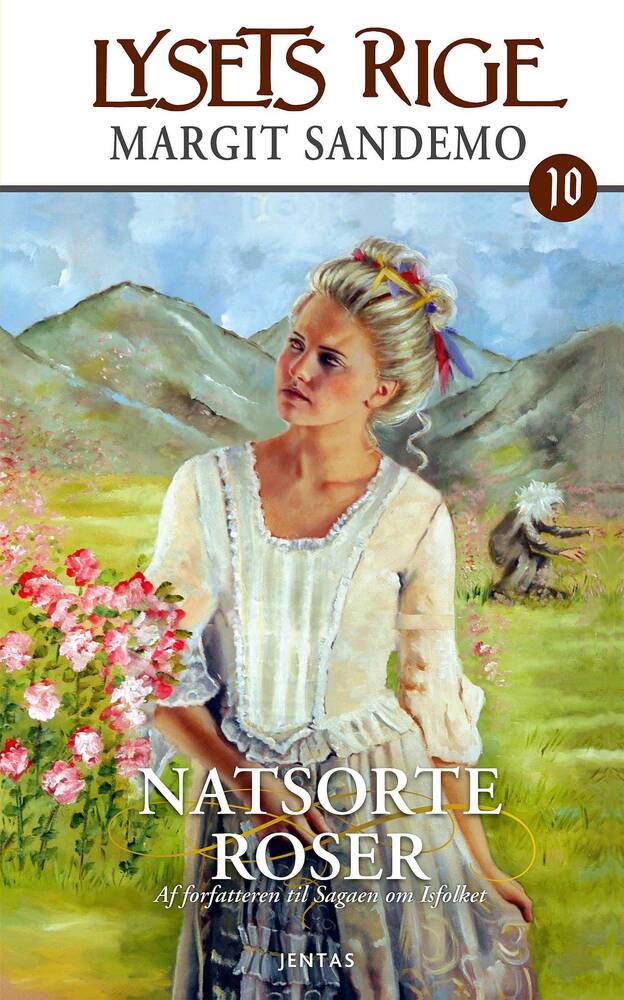 Lysets rige 10 - Natsorte roser