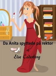 Da Anita spyttede på rektor