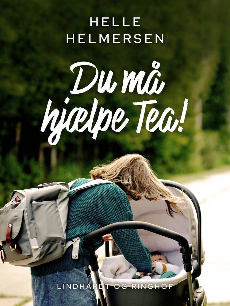 Du må hjælpe Tea!