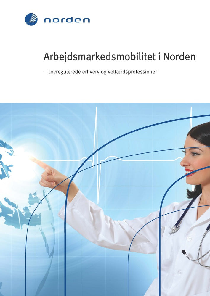 TemaNord Arbejdsmarkedsmobilitet i Norden