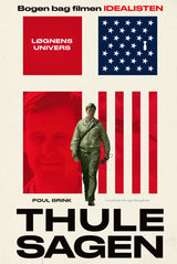 Thule-sagen - løgnens univers