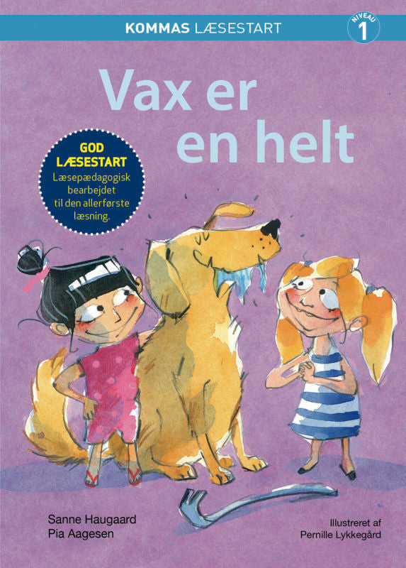 Vax er en helt
