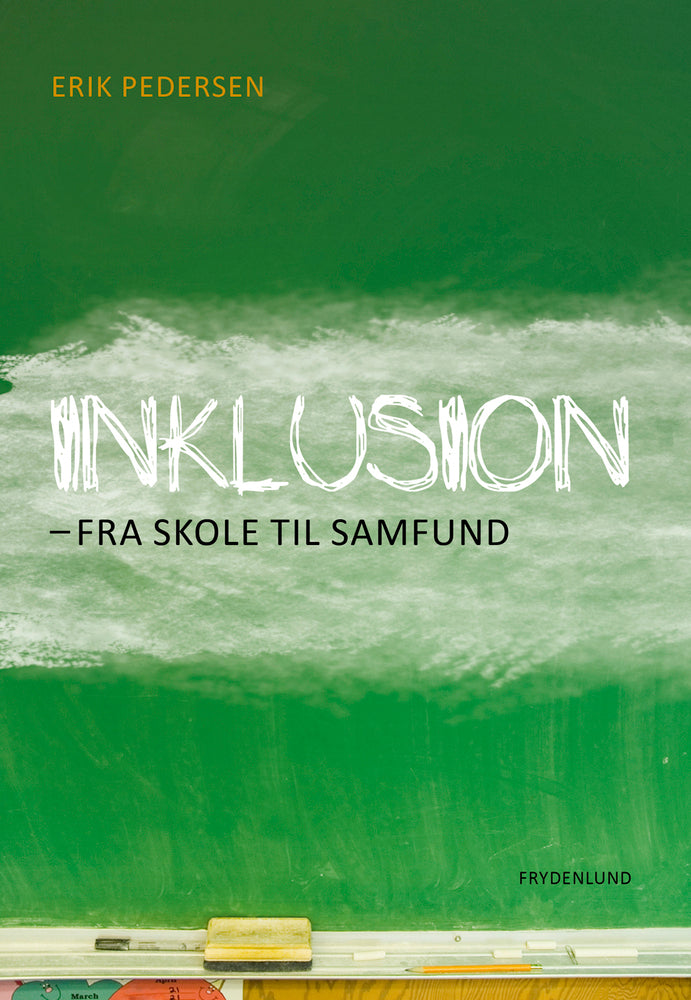 Inklusion - fra skole til samfund