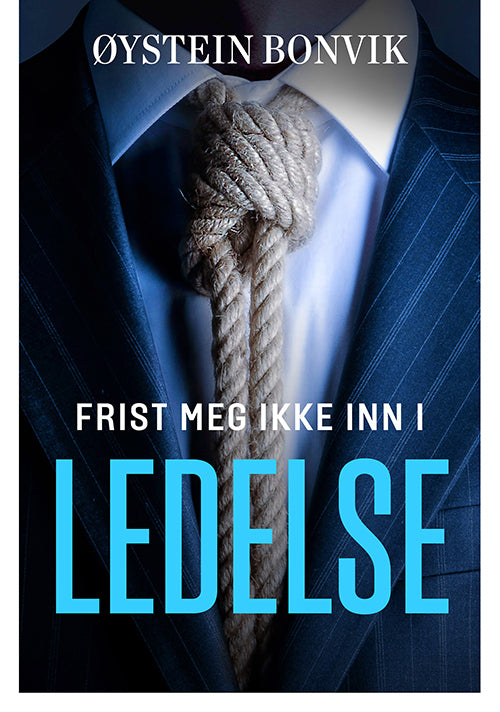 Frist meg ikke inn i ledelse