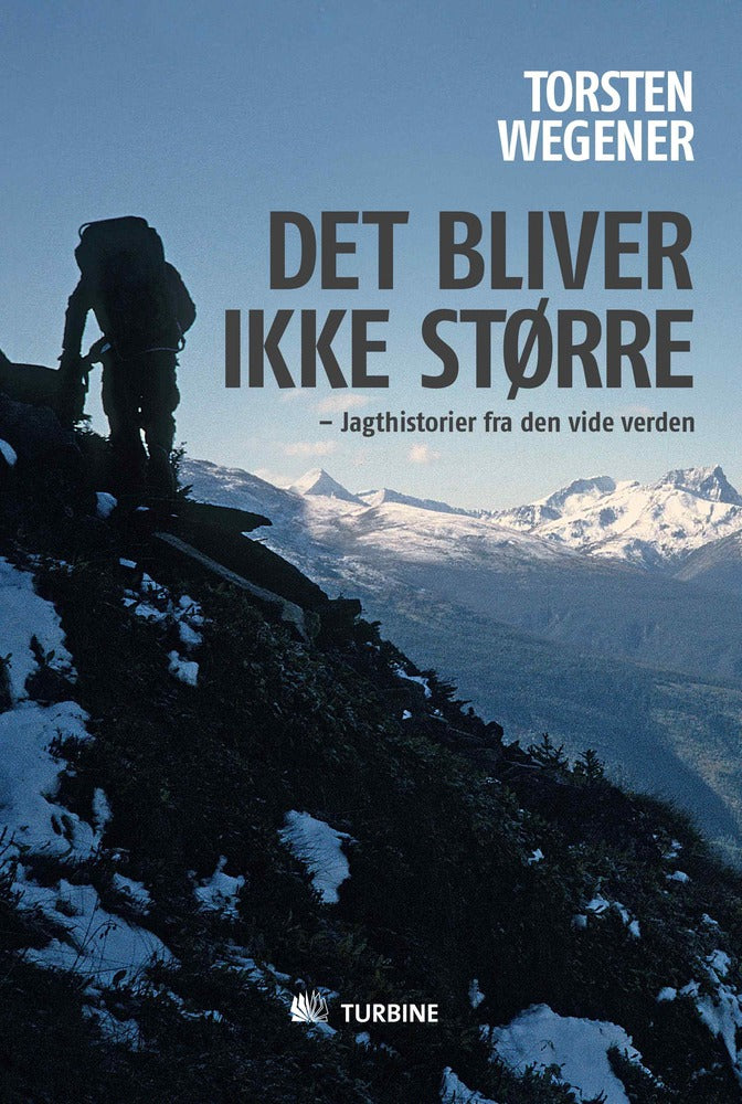 Det bliver ikke større