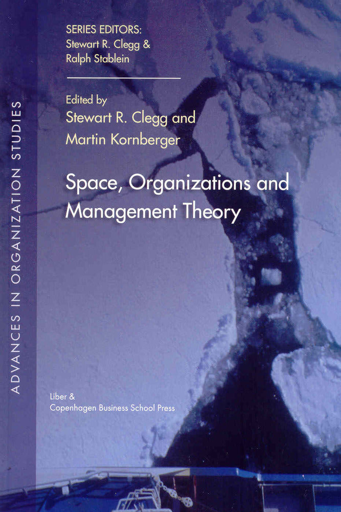 Space, organizations and management theory