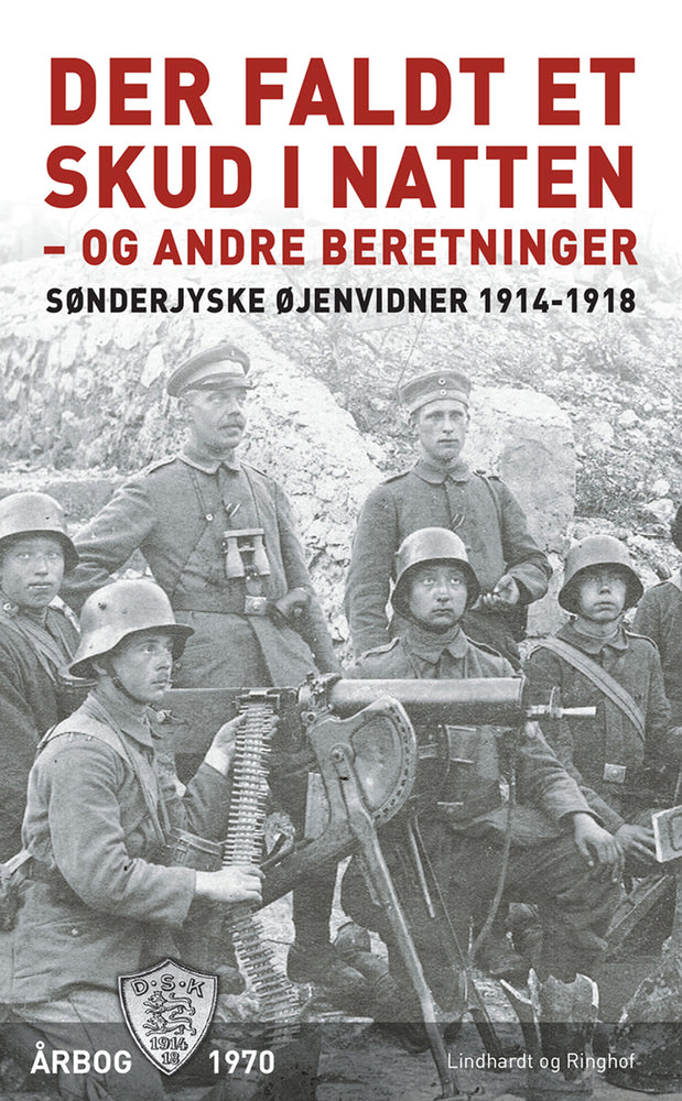 Der faldt et skud i natten - og andre beretninger