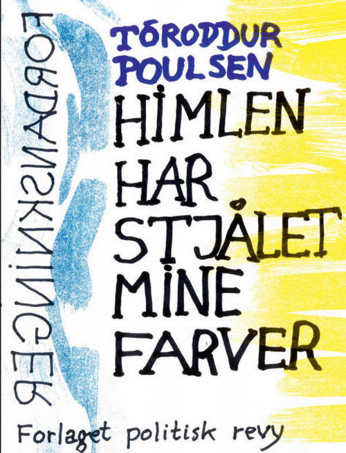 Himlen har stjålet mine farver