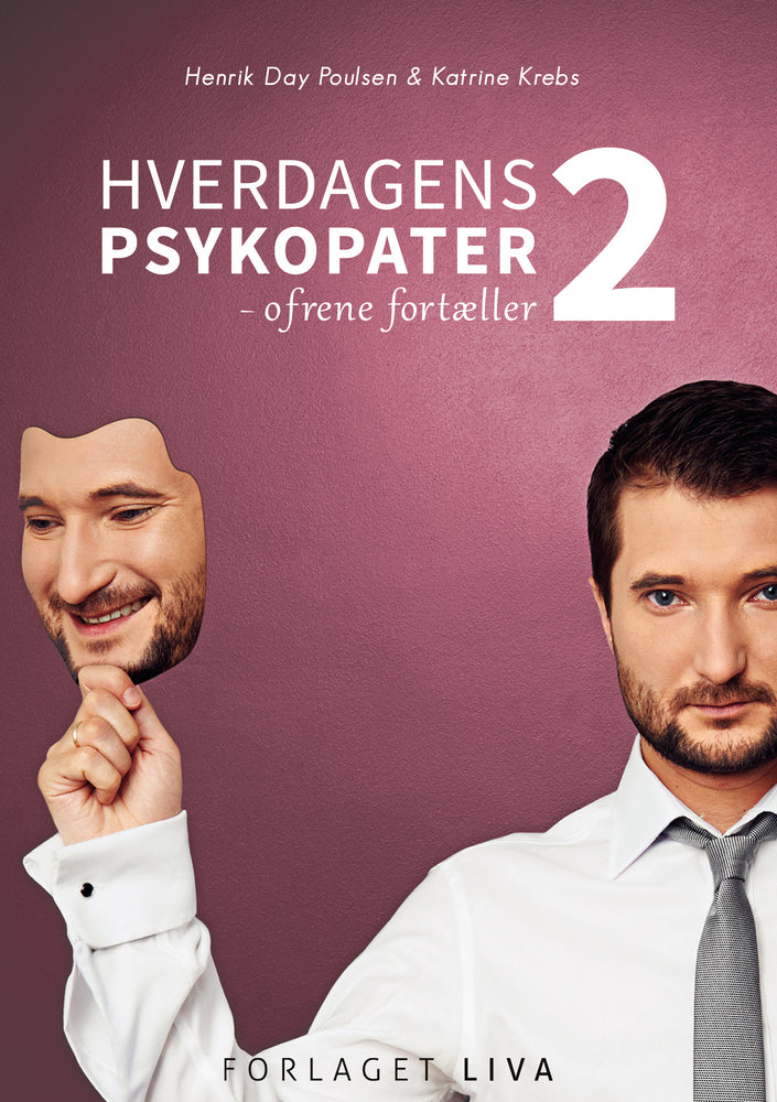 Hverdagens psykopater 2