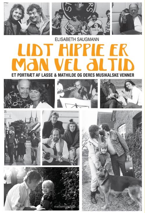 Lidt hippie er man vel altid