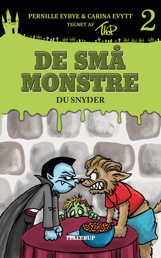 De små monstre #2: Du snyder