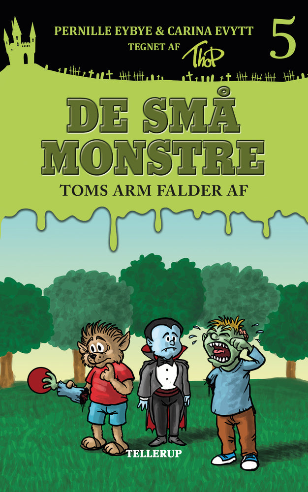 De små monstre #5: Toms arm falder af