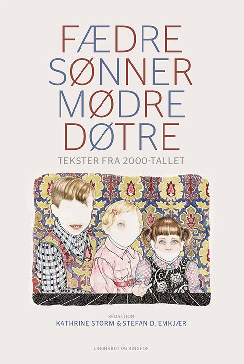 Fædre og sønner og mødre og døtre