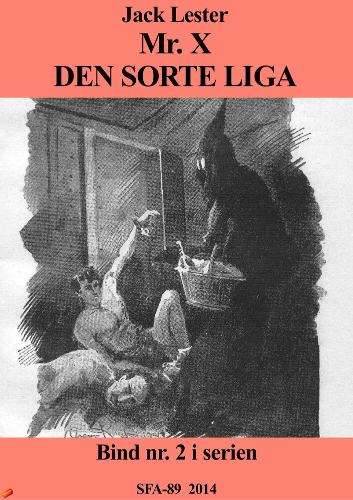 Mr. X - den sorte liga