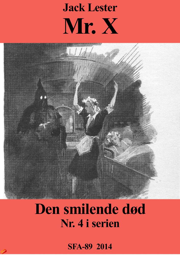 Mr. X - den smilende død