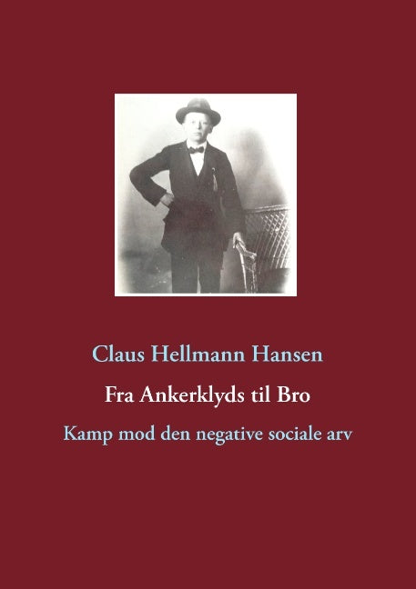 Fra Ankerklyds til Bro
