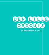 DEN LILLE ORDQUIZ