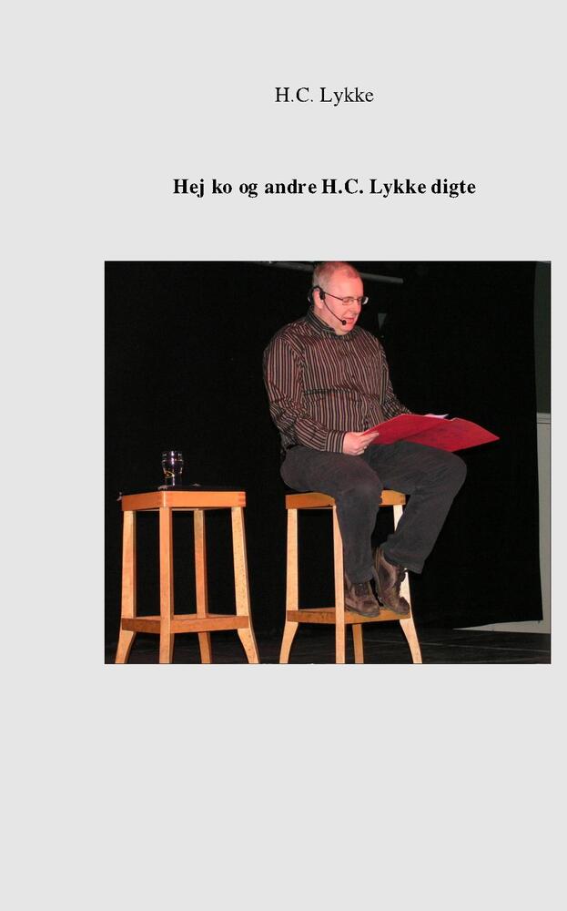 Hej ko og andre H.C. Lykke digte