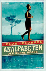 Analfabeten der kunne regne