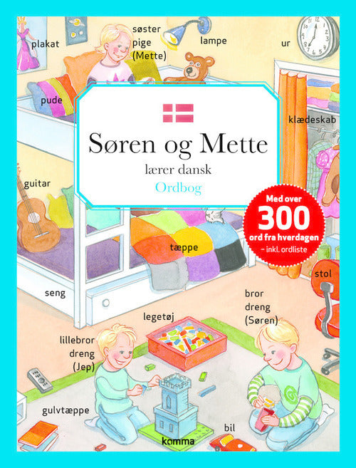 Søren og Mette lærer dansk