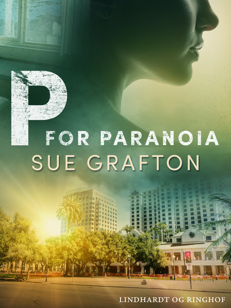 P for paranoia