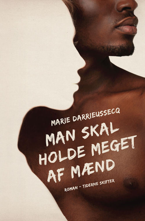 Man skal holde meget af mænd