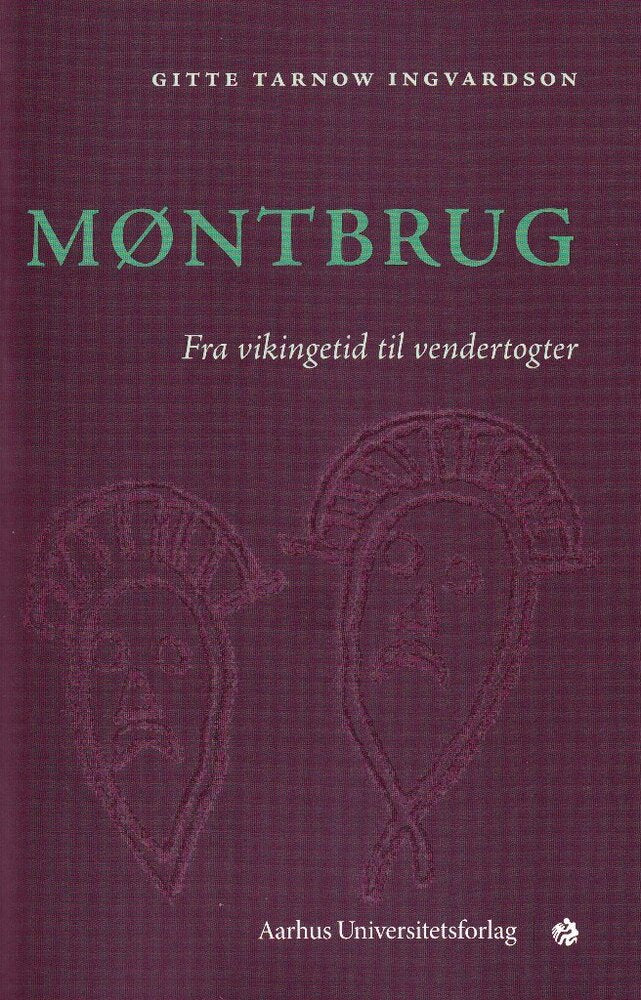 Møntbrug - fra vikingetid til vendertogter