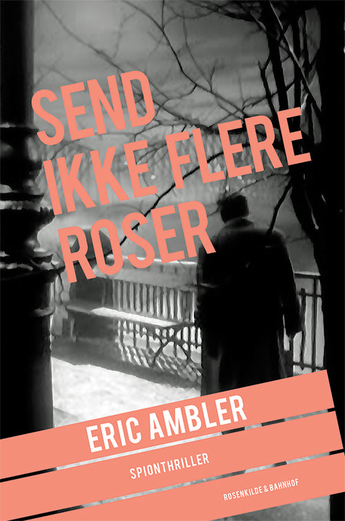 Send ikke flere roser