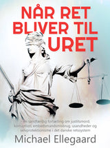 Når ret bliver til uret