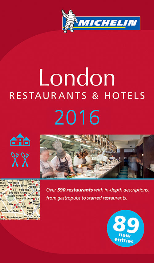 London 2016 Michelin Restaurants & Hotels
