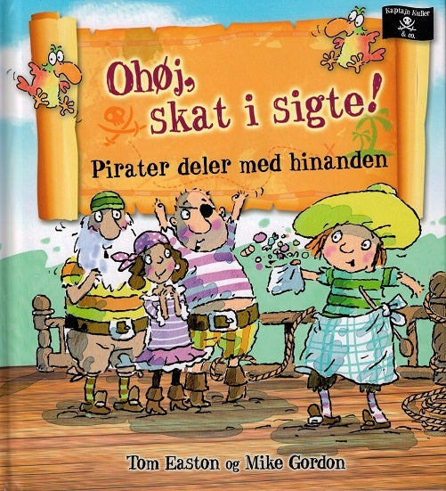 Ohøj, skat i sigte