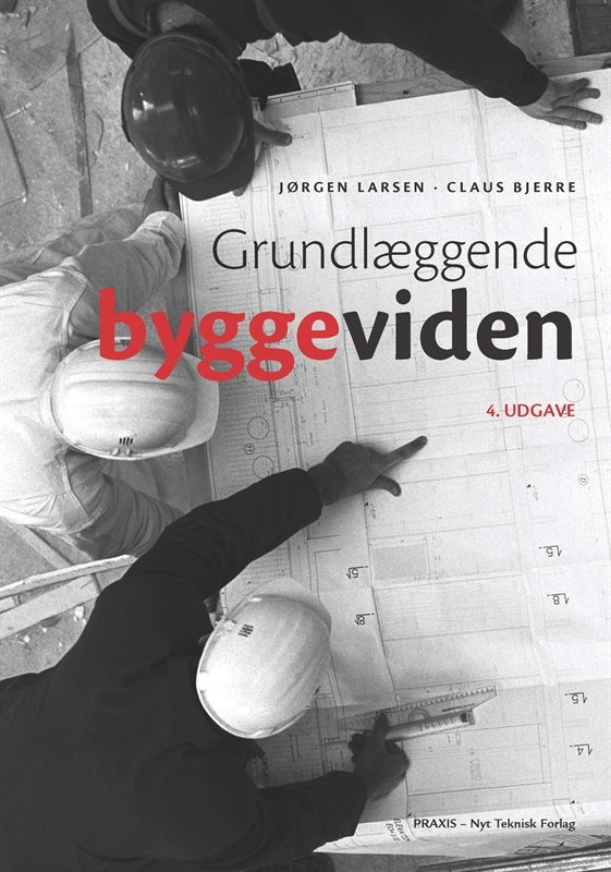 Grundlæggende byggeviden