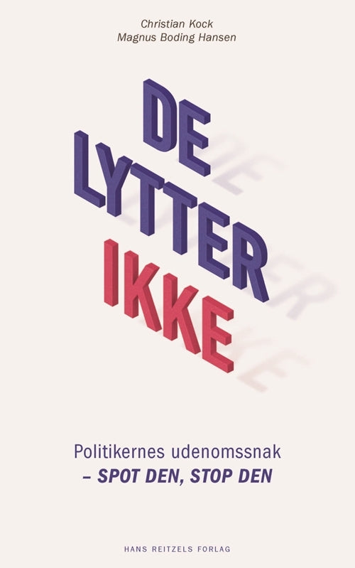 De lytter ikke