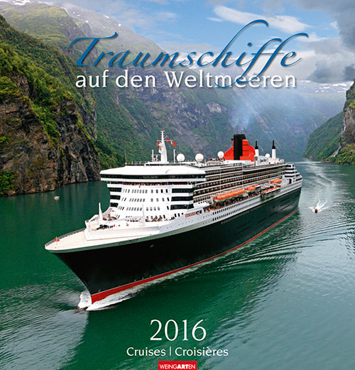 Traumschiffe auf en Weltmeeren - Cruises 2016