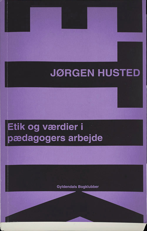 Etik og værdier i pædagogers arbejde