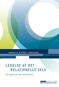 Ledelse af det relationelle selv