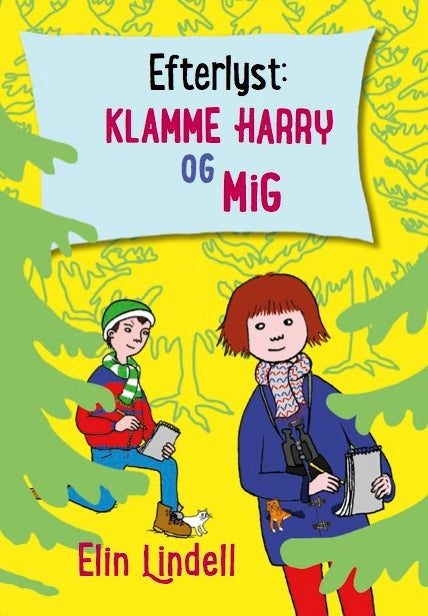 Efterlyst - Klamme Harry og mig