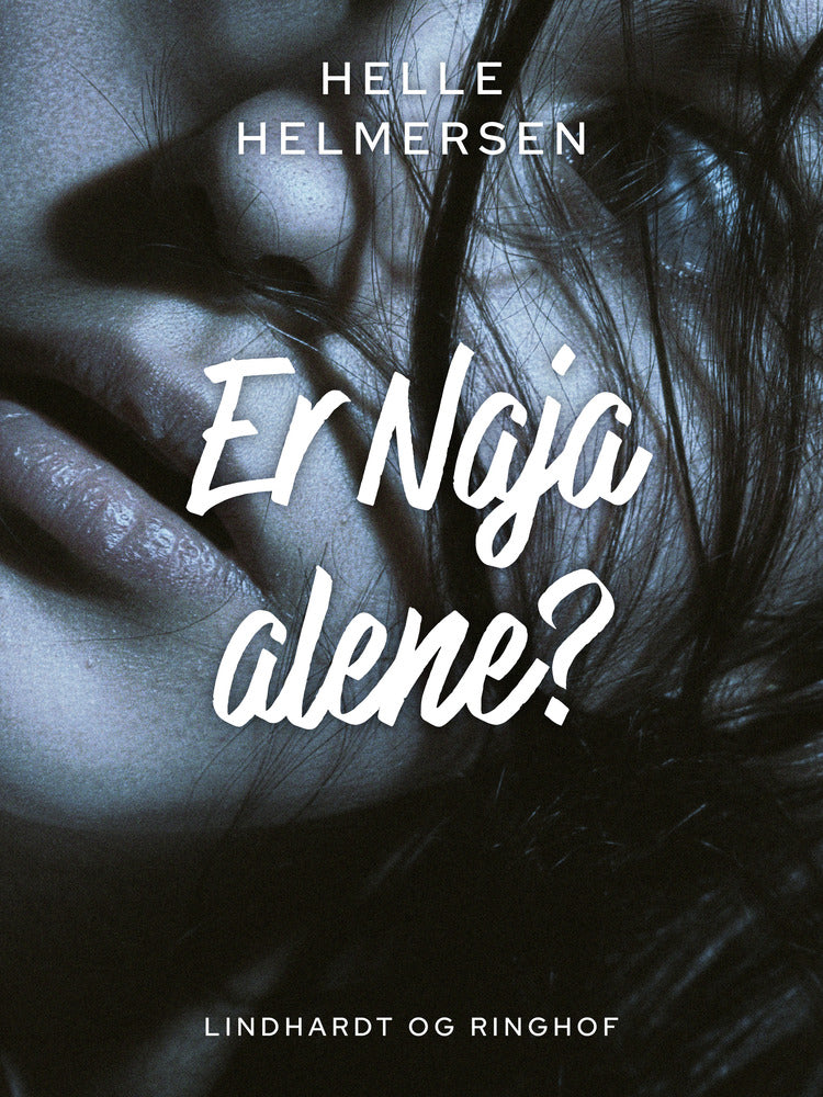 Er Naja alene?