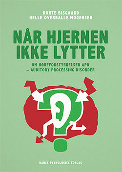 Når hjernen ikke lytter