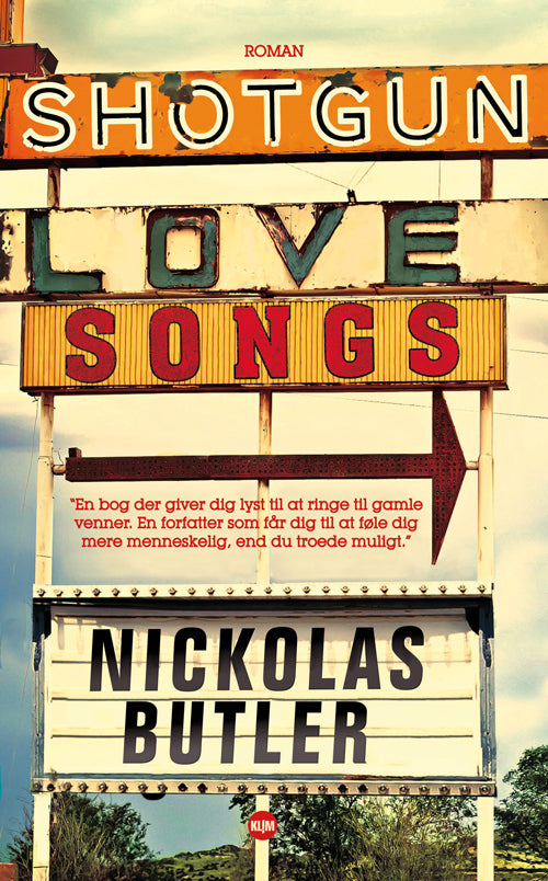 Shotgun lovesongs