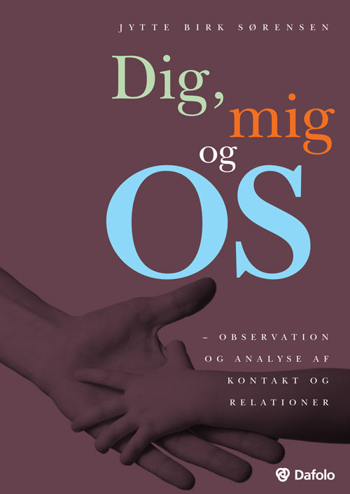 Dig, mig og os