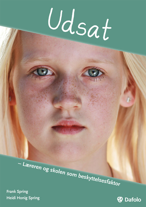 Udsat - læreren og skolen som beskyttelsesfaktor