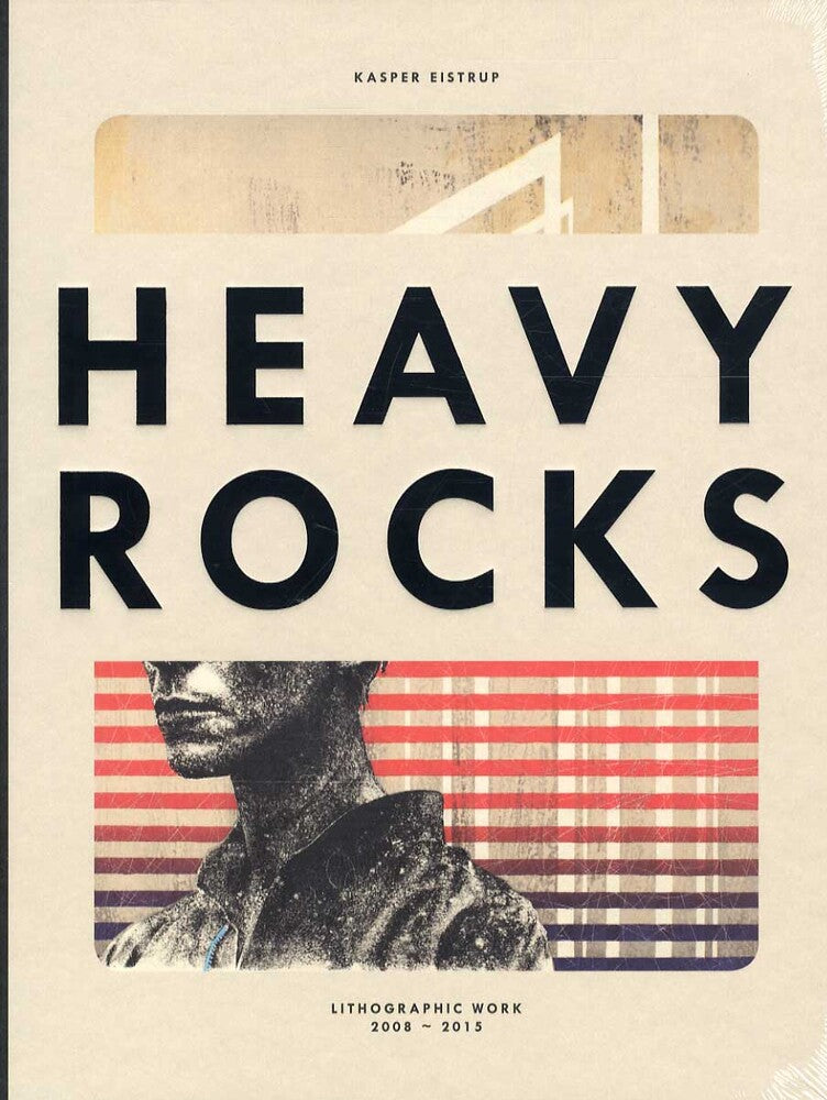 Heavy Rocks - Kasper Eistrup