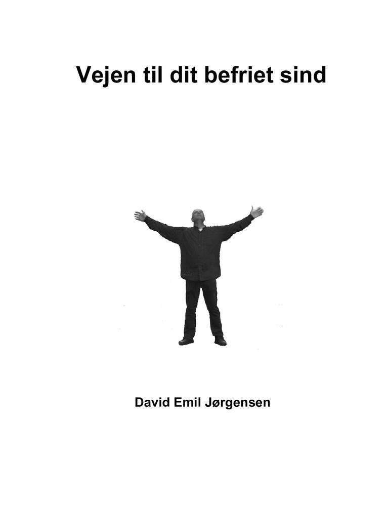 Vejen til dit befriet sind