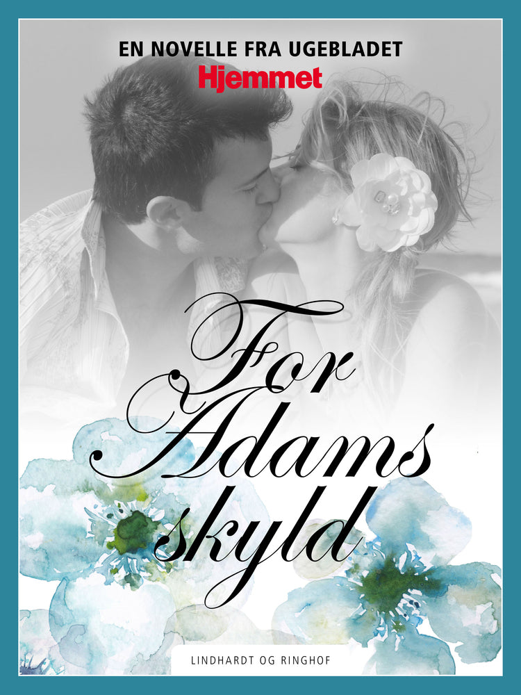 For Adams skyld