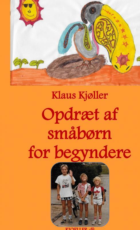 Opdræt af småbørn for begyndere